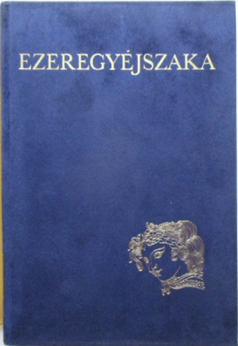 Ezeregyéjszaka III. (Szász Endre illuszt.)