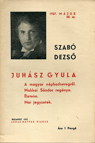 Szabó Dezső - Juhász Gyula (Szabó Dezső füzetek 28.)