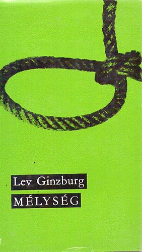 Lev Ginzburg - M�lys�g