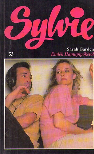 Sarah Garden - Emlék Hamupipőkétől
