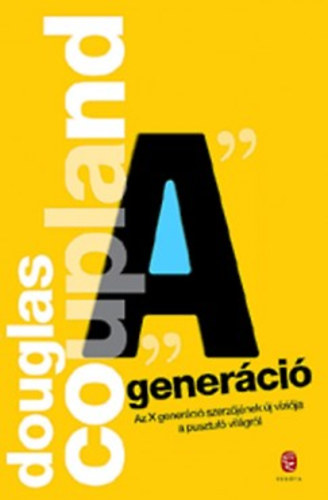 Douglas Coupland - A generáció