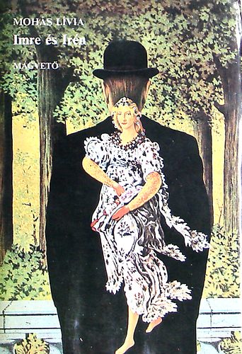 Mohás Lívia - Imre és Irén
