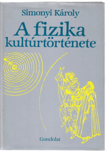 Simonyi K�roly - A fizika kult�rt�rt�nete