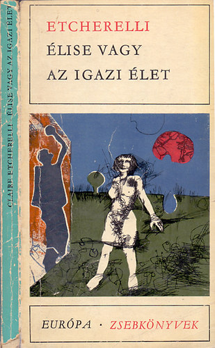 Etcherelli - lise vagy az igazi let