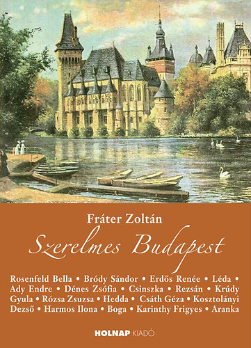 Frter Zoltn - Szerelmes Budapest