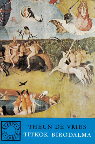 Theun De Vries - Titkok birodalma