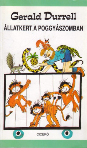 Gerald Durrell - llatkert a poggyszomban