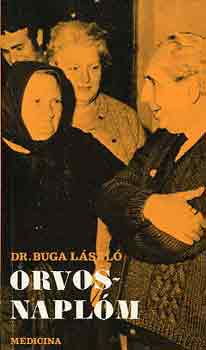 Buga L�szl� Dr. - Orvosnapl�m