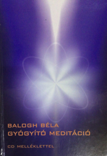 Balogh Bla - Gygyt meditci - CD nlkl