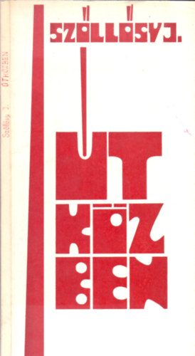 Sz�ll�sy Julianna - �tk�zben