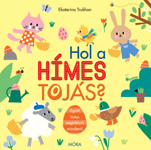 Hol a hmes tojs?