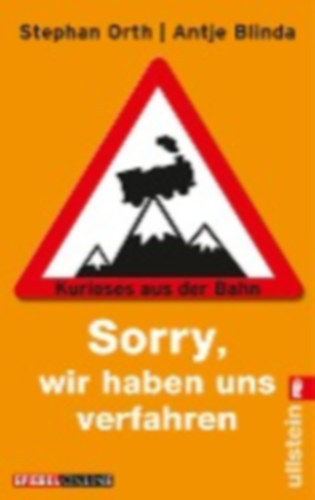 Antje Blinda - Stephan Orth - Sorry, wir haben uns verfahren