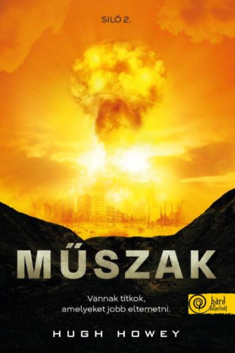 Hugh Howey - Műszak