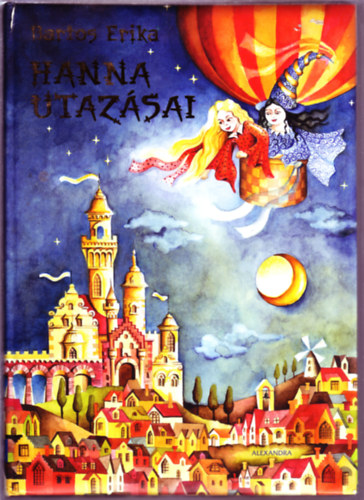 Bartos Erika - Hanna utazsai