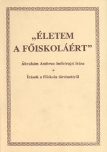 brahm Ambrus - "letem a fiskolrt"