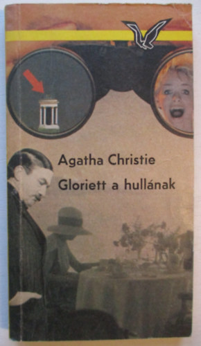 Agatha Christie - Gloriett a hull�nak