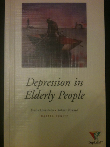 Simon Lovestone; Robert Howard - Depression in Elderly People