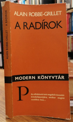 Alain Robbe-Grillet - A rad�rok