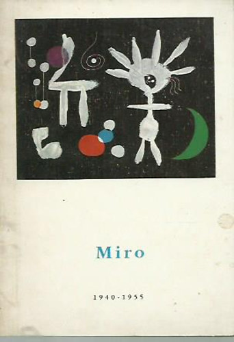 Guy Weelen - Miro 1940-1955