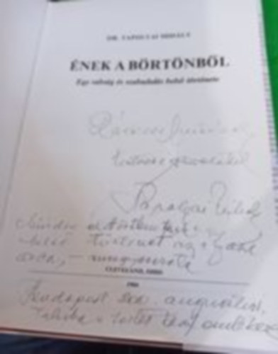 Dr. Tapolyai Mih�ly - �nek a b�rt�nb�l (Egy rabs�g �s szabadul�s bels� t�rt�nete)