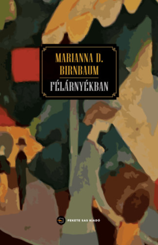 D. Marianna Birnbaum - F�l�rny�kban