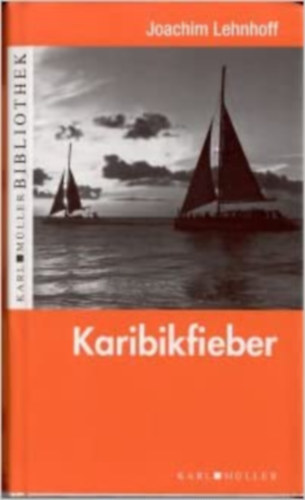 Joachim Lehnhoff - Karibikfieber