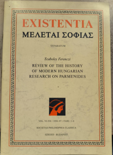 Ferenczi Szabolcs - Review of the History of Modern Hungarian Research on Parmenides
