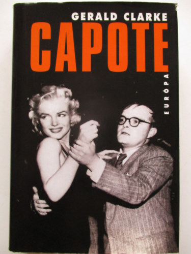 Gerald Clarke - Capote - letrajz