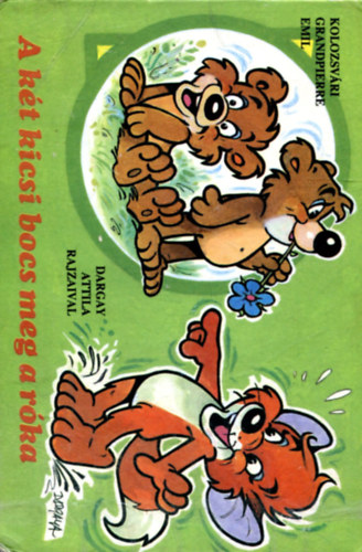 Kolozsv�ri Grandpierre Emil - A k�t kicsi bocs meg a r�ka (Dargay Attila rajzaival)