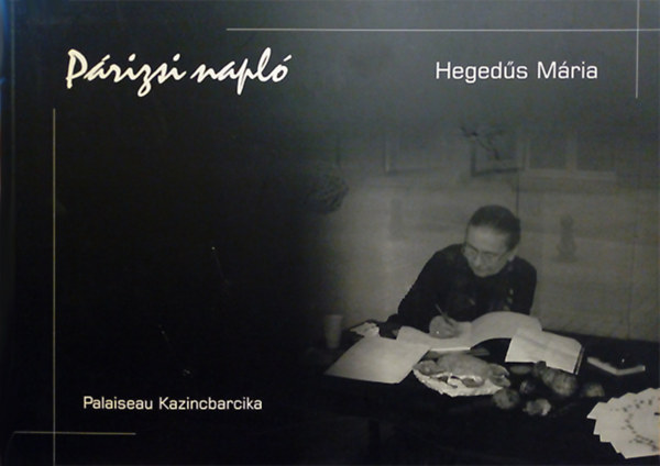 Hegeds Mria - Prizsi napl