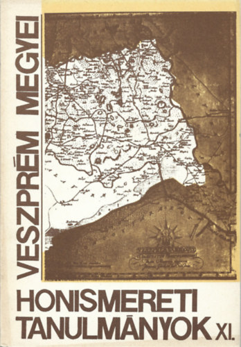 Veszpr�m megyei honismereti tanulm�nyok XI.