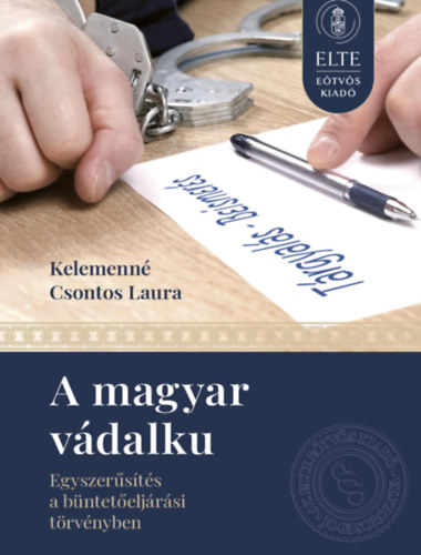 Kelemennécsontos Laura - A magyar vádalku