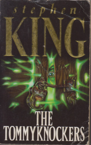 Stephen King - The Tommyknockers