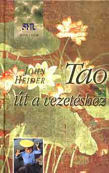 John Heider - Tao: �t a vezet�shez