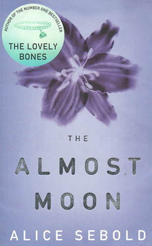 Alice Sebold - The Almost Moon