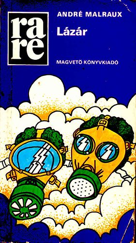 André Malraux - Lázár (rare)
