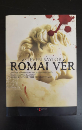 Walter B�la  Steven Saylor (szerk.), Heinisch M�nika (ford.) - R�mai V�r - Roma Sub Rosa sorozat