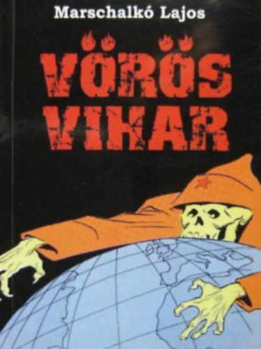 Marschalk Lajos - Vrs vihar