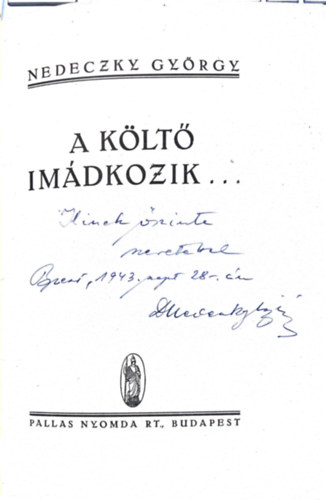 Nedeczky Gy�rgy - A k�lt� im�dkozik