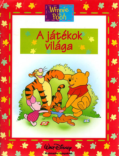 A jtkok vilga (Micimack Knyvklub)