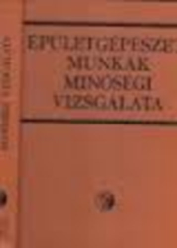 Fk Miksa Ballai Jnos - pletgpszeti munkk minsgi vizsglata