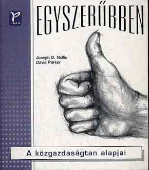 J.G.-Parker, D. Nellis - A kzgazdasgtan alapjai (egyszerbben)