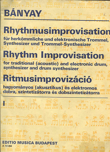 B�nyay Lajos - Rhythmusimprovisation - Rhythm Improvisation - Ritmusimproviz�ci� I.