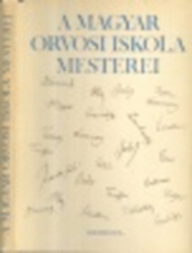 R�ti Endre - A magyar orvosi iskola mesterei