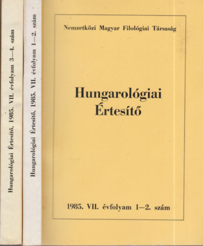 Hungarolgiai rtest 1985/1-4. (teljes vfolyam, 2 ktetben)