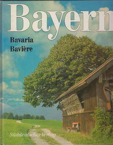 Bayern - Bavaria - Bav�re