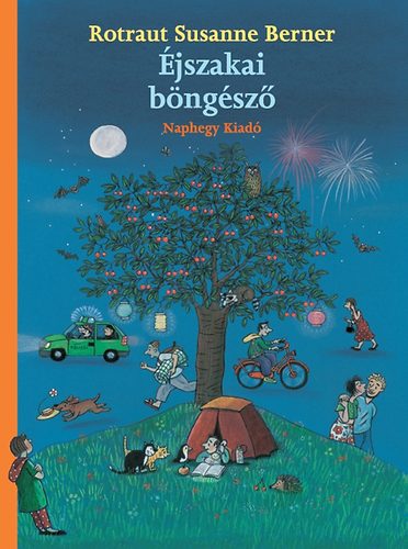 Rotraut Susanne Berner - �jszakai b�ng�sz�