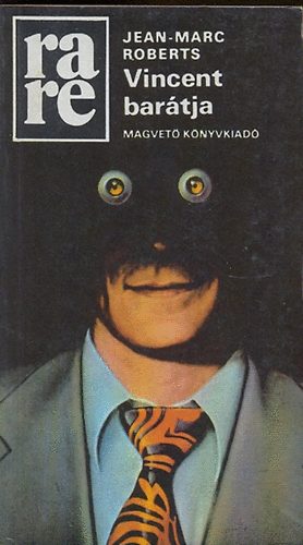 Jean-Marc Roberts - Vincent barátja