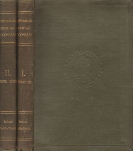 Balassa József (szerk.) Simonyi Zsigmond (szerk.) - Német és magyar iskolai szótár I-II. (I. Német-magyar rész + II. Magyar-német rész)