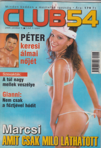 Dr. Nagy Gergely Miln  (fszerk.) - Club 54 - 2004. oktber 5., I. vf. 3. szm